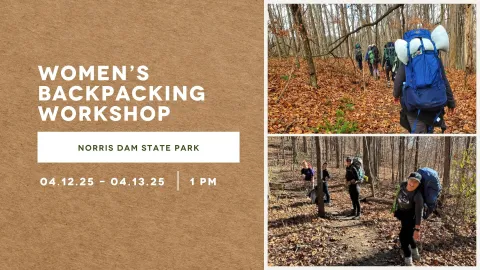 Women's Spring Backpacking Workshop at Norris Dam State Park Women's Spring Backpacking Workshop at Norris Dam State Park