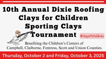 10th Annual Dixie Roofing Clays for Children Sporting Clays Tournament to be held on October 2 and 3, 2025.